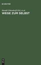 Wege zum Selbst