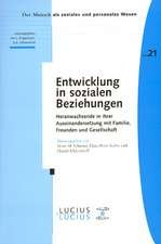 Entwicklung in sozialen Beziehungen