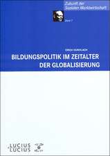 Bildungspolitik im Zeitalter der Globalisierung