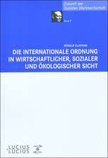 Die internationale Ordnung in wirtschaftlicher, sozialer und ökologischer Sicht