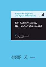 EU-Osterweiterung, IKT und Strukturwandel