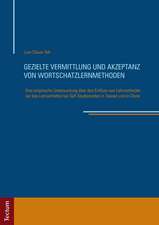 Gezielte Vermittlung und Akzeptanz von Wortschatzlernmethoden