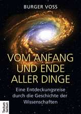 Vom Anfang und Ende aller Dinge