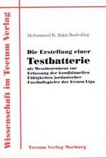 Die Erstellung Einer Testbatterie ALS Messinstrument Zur Erfassung Der Konditionellen F Higkeiten Jordanischer Fussballspieler Der Ersten Liga: Zwischen Regionaler Hegemonie Und Nationalem Selbstmord