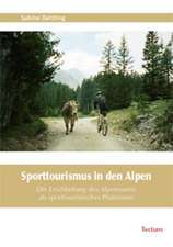 Sporttourismus in Den Alpen: Alle Anders - Alle Gleich