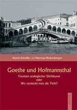 Goethe Und Hofmannsthal