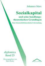 Sozialkapital Und Seine Handlungstheoretischen Grundlagen: Alle Anders - Alle Gleich