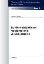 EG-Umweltrichtlinien: Probleme und Lösungsansätze