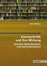 Literaturkritik und ihre Wirkung