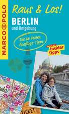 MARCO POLO Raus & Los! Berlin und Umgebung