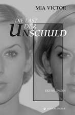 Die Last der Unschuld