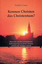 Kennen Christen das Christentum?