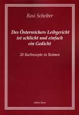 Des Österreichers Leibgericht ist schlicht und einfach ein Gedicht