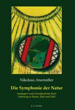 Die Symphonie der Natur