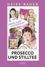 Prosecco und Stilltee