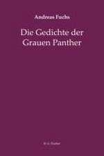 Die Gedichte der Grauen Panther