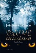 Blume des Schicksals