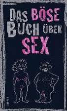 Das böse Buch über Sex