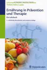 Ernährung in Prävention und Therapie