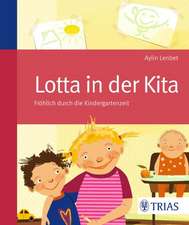 Lotta in der Kita