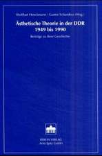 Ästhetische Theorie in der DDR 1949 bis 1990