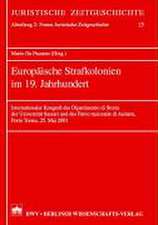 Europäische Strafkolonien im 19. Jahrhundert