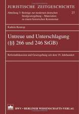 Untreue und Unterschlagung (§§ 266 und 246 StGB)