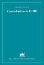 Zwangsadoptionen in der DDR