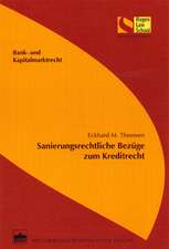 Sanierungsrechtliche Bezüge zum Kreditrecht