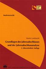 Insolvenzrecht - Grundlagen des Jahresabschlusses und der Jahresabschlussanalyse