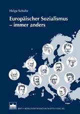 Europäischer Sozialismus immer anders