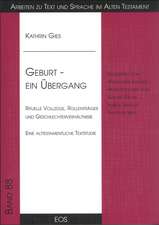 Geburt - ein Übergang. Rituelle Vollzüge, Rollenträger und Geschlechterverhältnisse