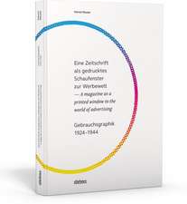 Eine Zeitschrift als gedrucktes Schaufenster zur Werbewelt - A magazine as a printed window to the world of advertising