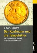 Der Kaufmann und die Tempelritter