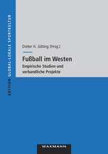 Fußball im Westen