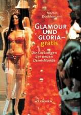 Glamour und Gloria - gratis