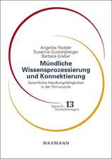 Mündliche Wissensprozessierung und Konnektierung