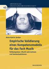 Empirische Validierung eines Kompetenzmodells für das Fach Musik