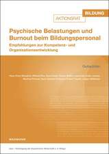 Psychische Belastungen und Burnout beim Bildungspersonal