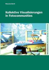 Kollektive Visualisierungen in Fotocommunities