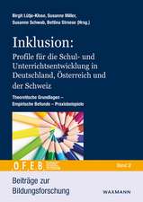 Inklusion: Profile für die Schul- und Unterrichtsentwicklung in Deutschland, Österreich und der Schweiz