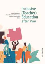 Inclusive (Teacher) Education after War