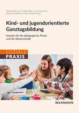 Kind- und jugendorientierte Ganztagsbildung