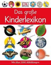 Das große Kinderlexikon