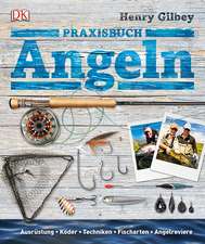 Praxisbuch Angeln