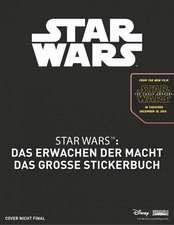 Star Wars(TM) Das Erwachen der Macht. Das große Stickerbuch