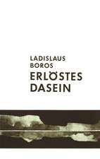 Erlöstes Dasein