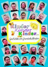 Kinder, Kinder, Kinder