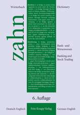 Zahn, H: Wörterbuch für das Bank- und Börsenwesen1 dt.-engl.