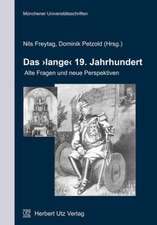 Das »lange« 19. Jahrhundert